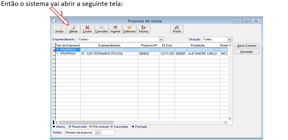2.1.1. Incluindo unidades da proposta: Para incluir uma ou mais unidades na proposta você deve acessar o seguinte caminho: